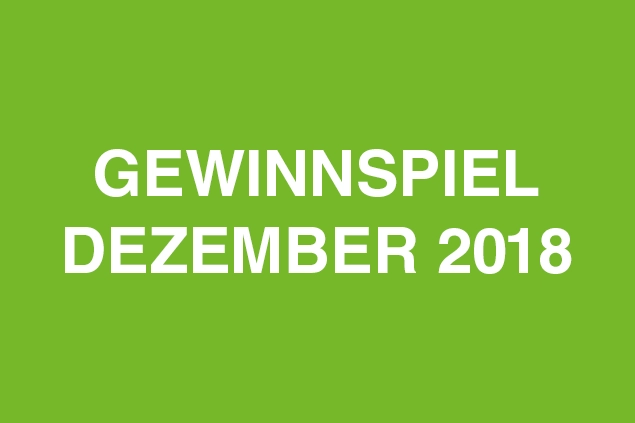 Gewinnspiel Dezember 2018