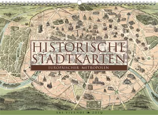 Historische Stadtkarten Europäischer Metropolen | Gregor Calendar Award 2019 – Bronze